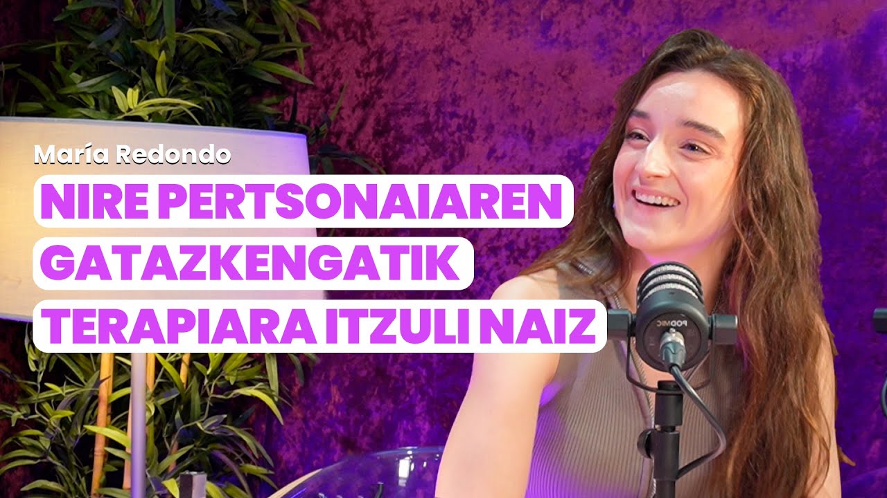 MARIA REDONDO, ERRUA, ZAINTZA ETA FILMAZIOETAKO HARAN BASATIA | Benetan Zabiz? 05x09