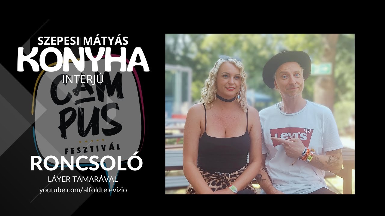 Konyha @ Campus 2024  // Roncsoló