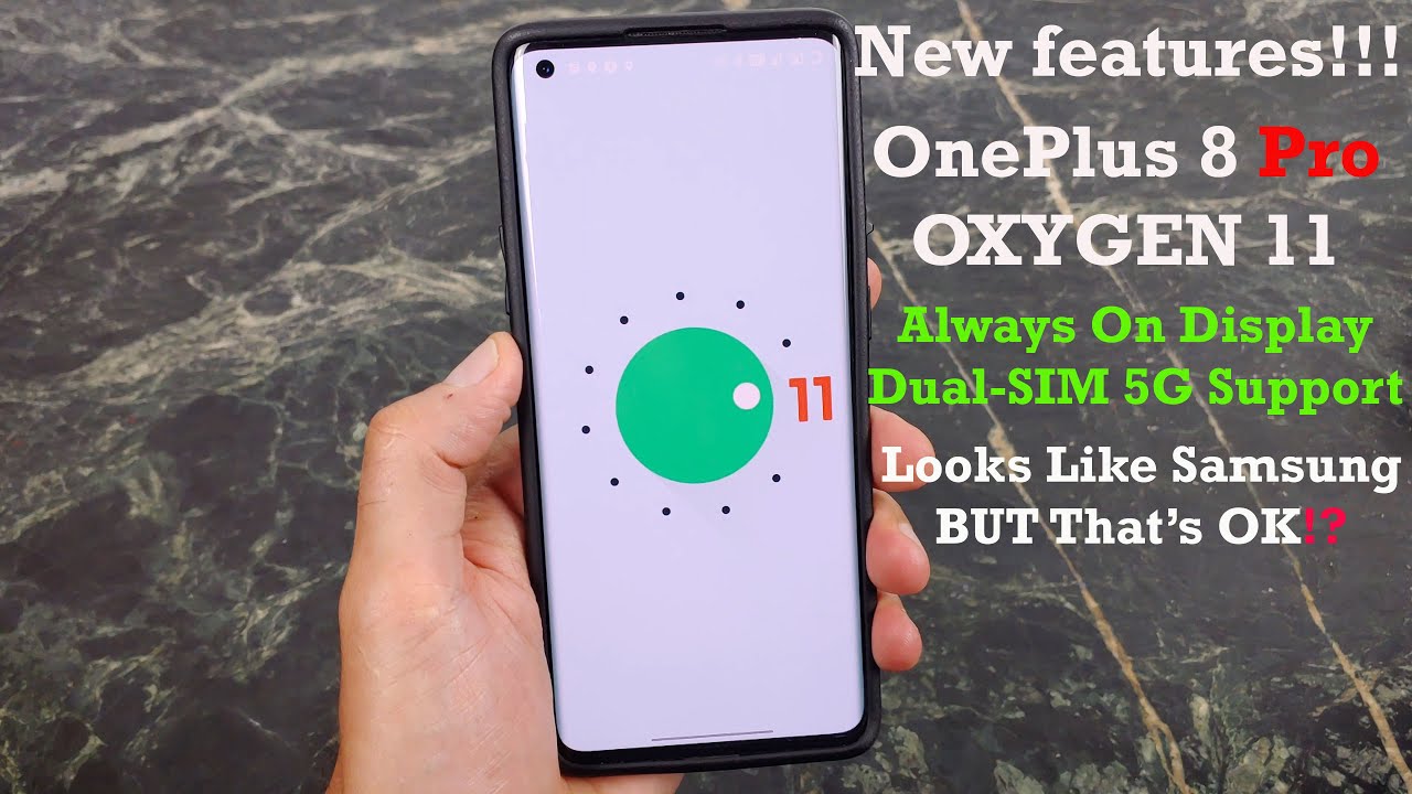 OnePlus 8 Pro Oxygen 11 New Features : Finally!!!!
