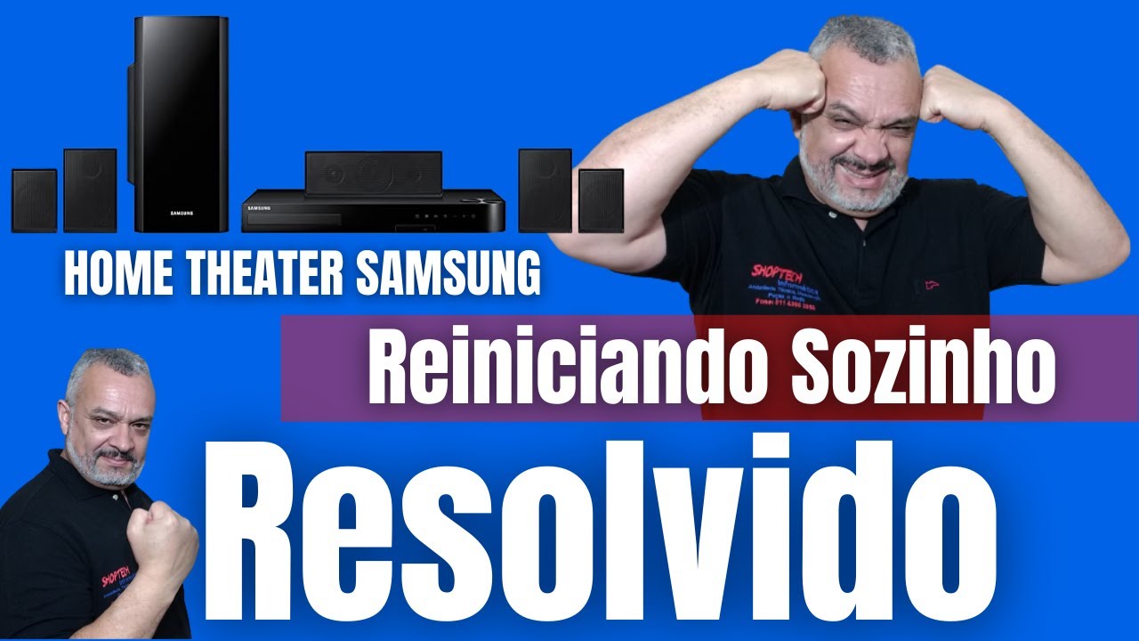 Home Theater Samsung Blu-ray 3D 1000W HT-F5505K - Reiniciando Sozinho, Resolvido.