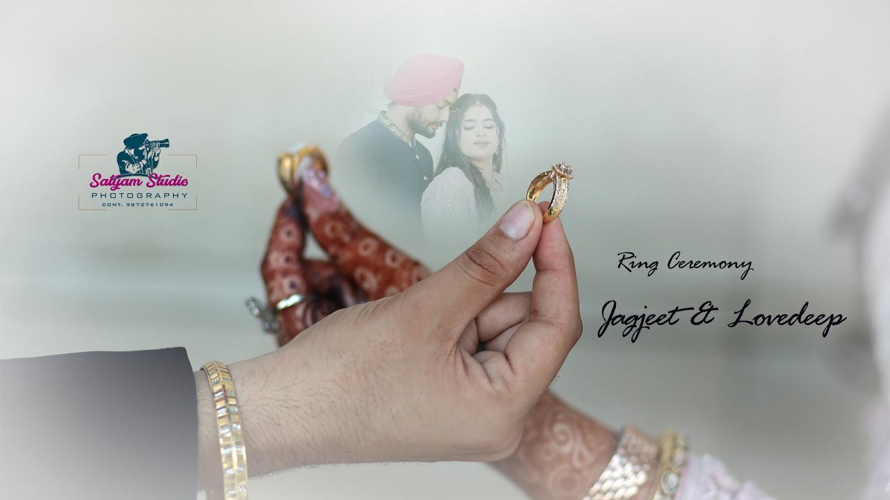 MAHIYA | DILJIT DOSANJH | RING CEREMONY  | JAGJEET &  LOVEDEEP | SATYAM PHOTOGRAPHY JBD 98727-61094