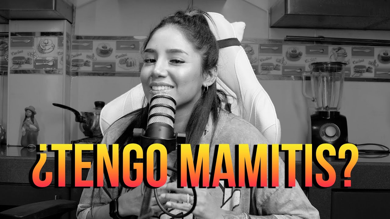 ¿TENGO MAMITIS? ft. Angelicasha