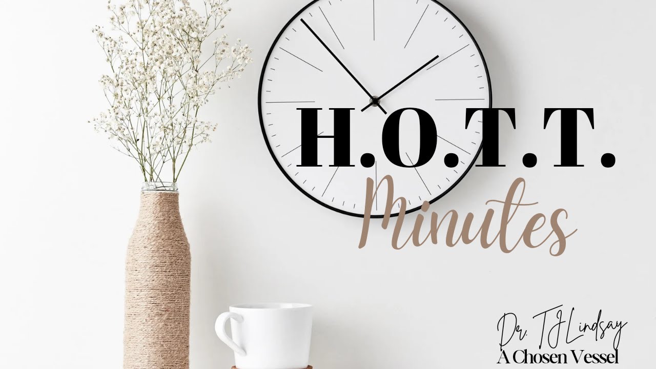 H.O.T.T. Minutes | A Season of the Reverse