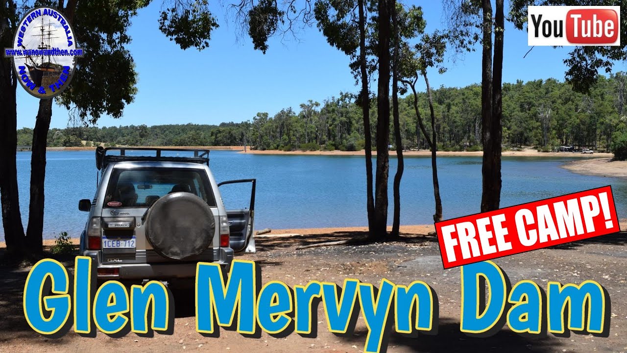 Glen Mervyn Dam Campsite - Western Australia