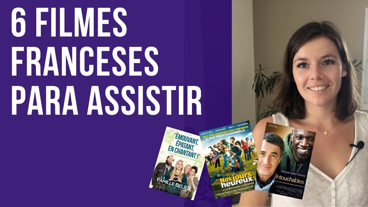 6 FILMES FRANCESES QUE VOCÊ PRECISA ASSISTIR