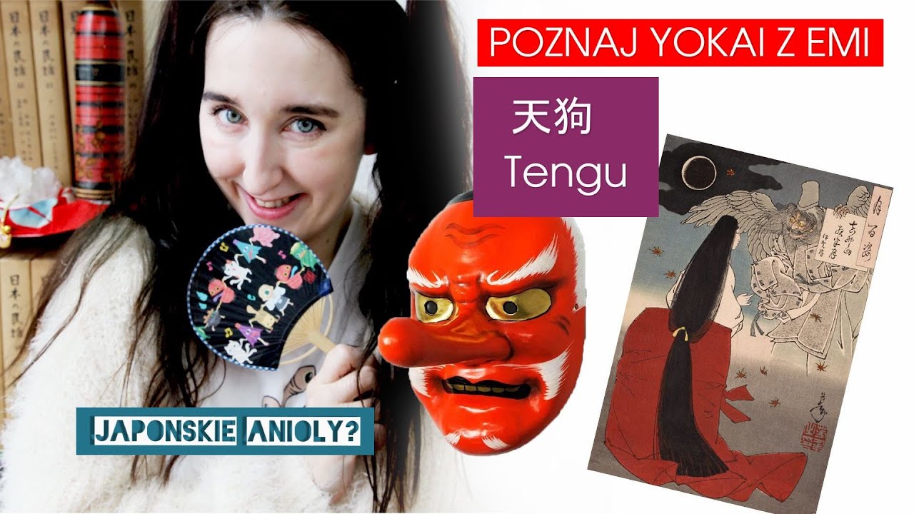 POZNAJ YOKAI Z EMI-天狗 TENGU