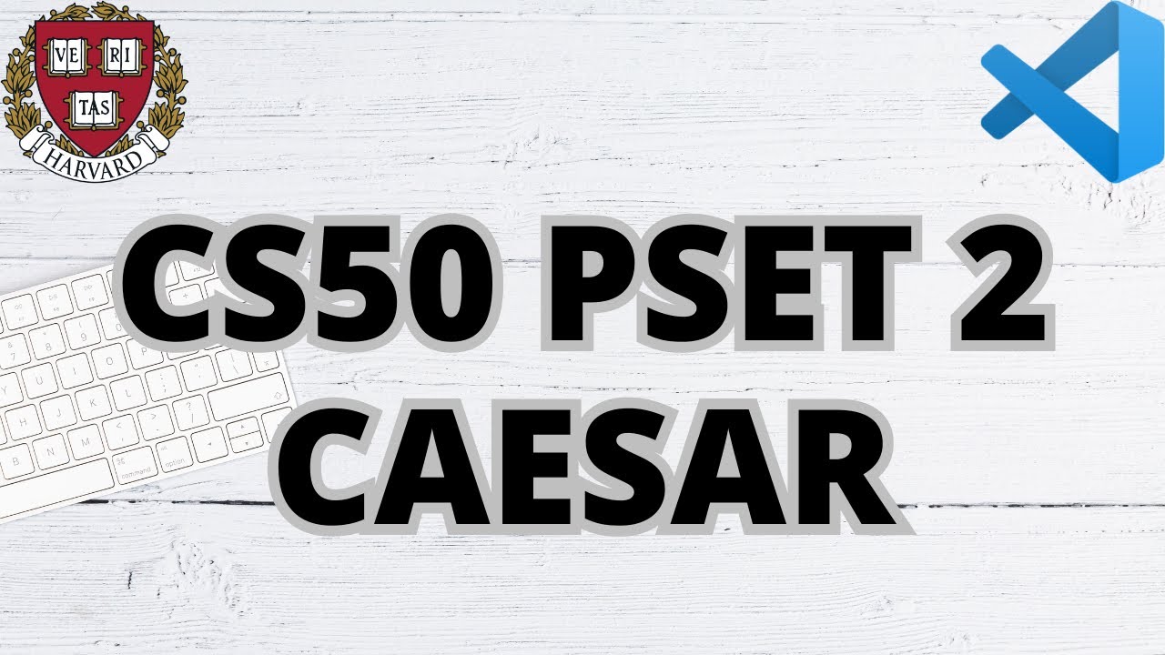 CS50 CAESAR | PROBLEM SET 2 | SOLUTION