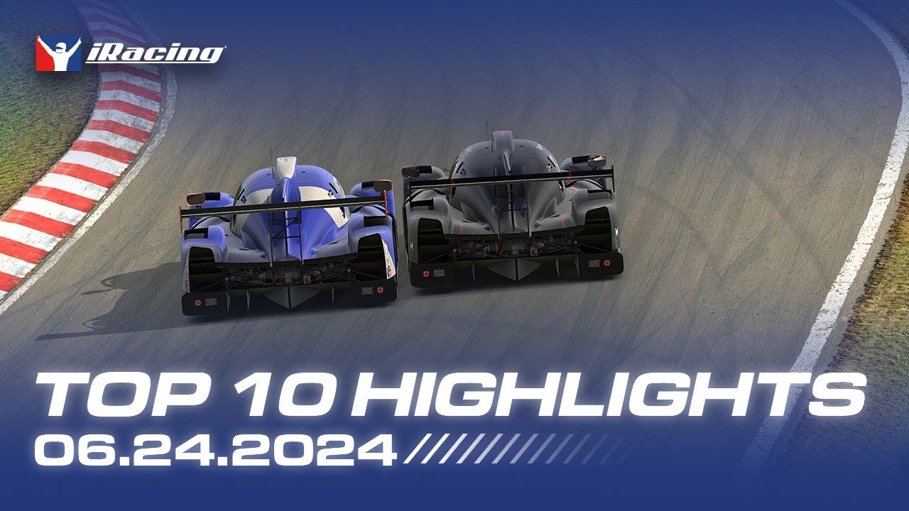 iRacing Top 10 Highlights - June 24th 2024