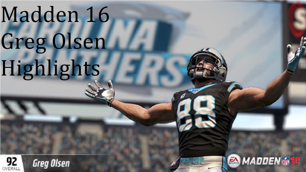 Madden 16 Greg Olsen Highlights
