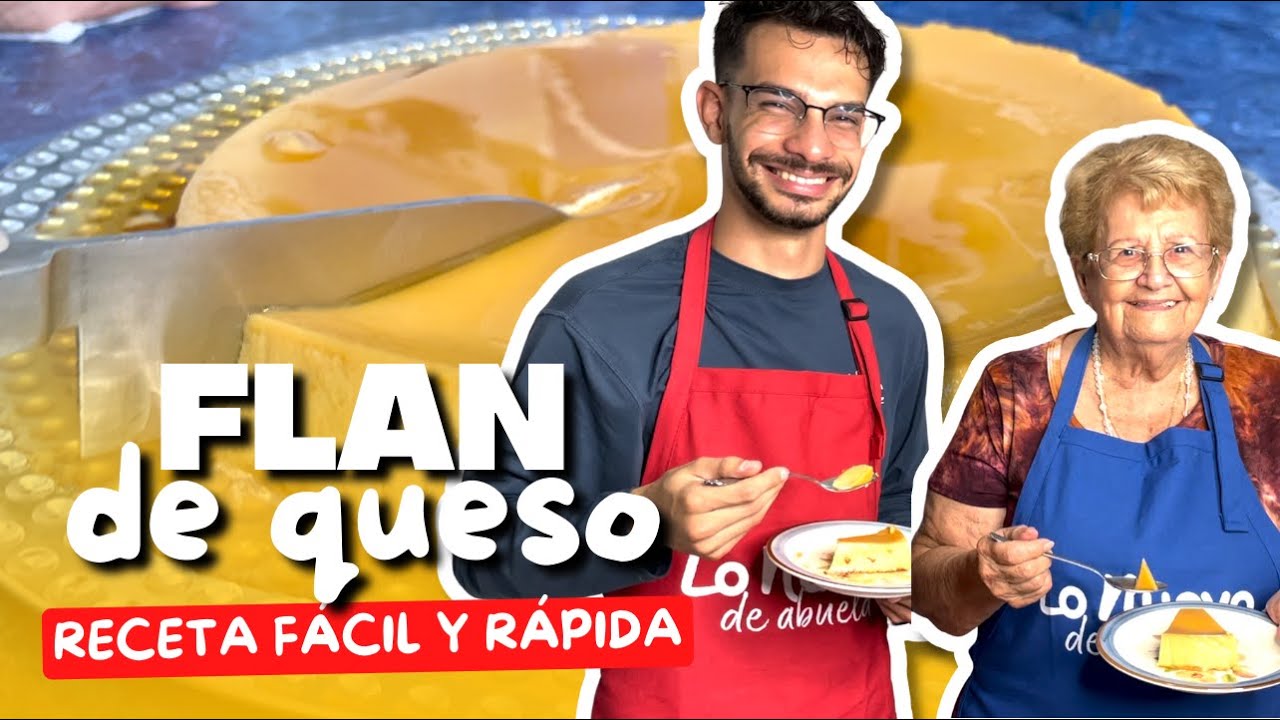 UN RICO FLAN DE QUESO TRADICIONAL CON ABUELA Y EL NIETO