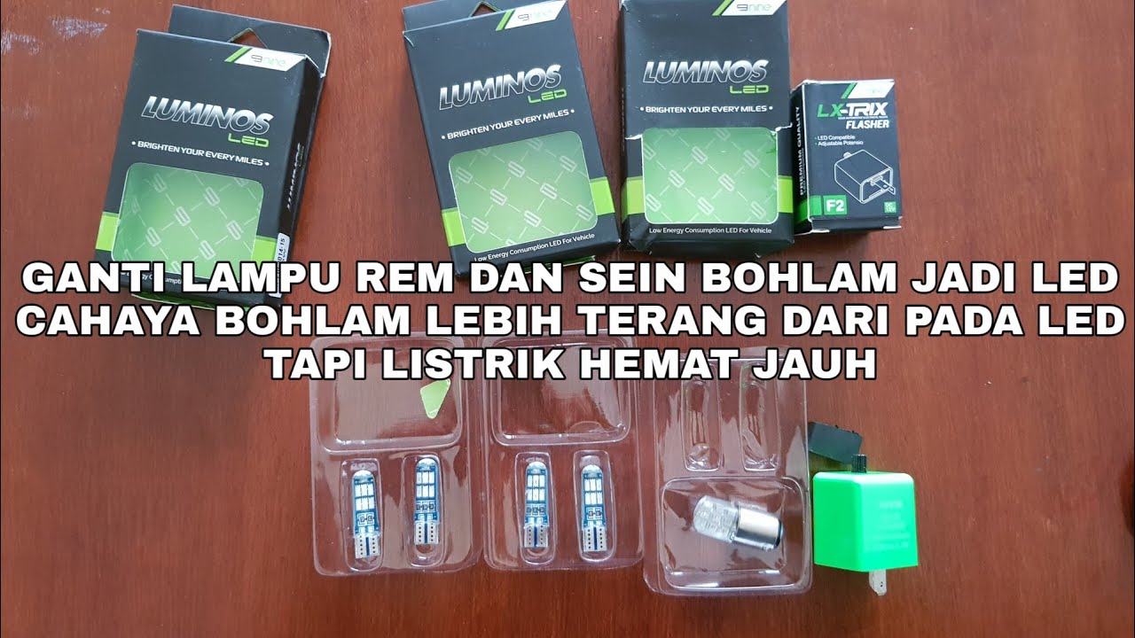 PASANG LAMPU LED LUMINOS UNTUK SEIN DAN REM
