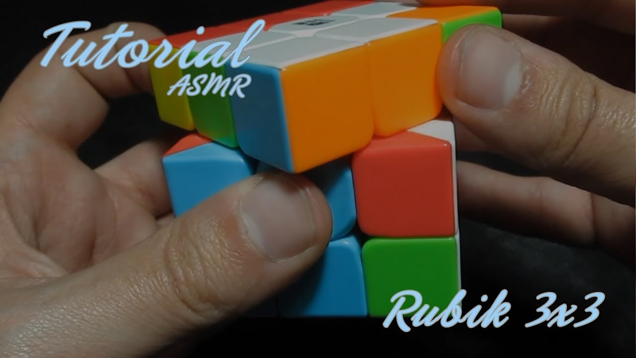 ASMR Español | Tutorial cubo Rubik 3X3