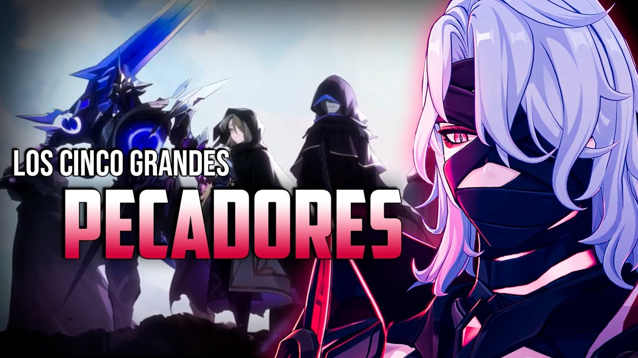 Los Cinco Grandes Pecadores de Khaenri'ah: ¿Qué sabemos sobre ellos? - Genshin Impact Lore