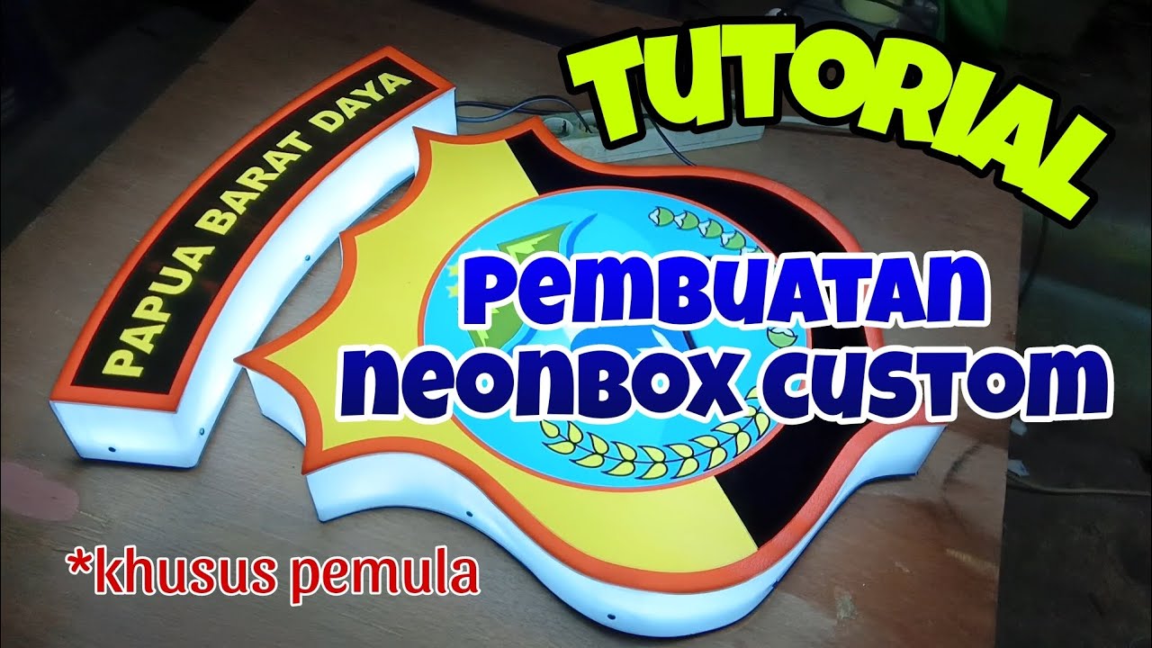 Tutorial Bikin Neonbox Akrilik Custom, Sesuai bentuk logo | Khusus Pemula pasti bisa