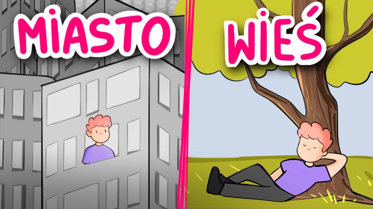 MIASTO vs WIEŚ