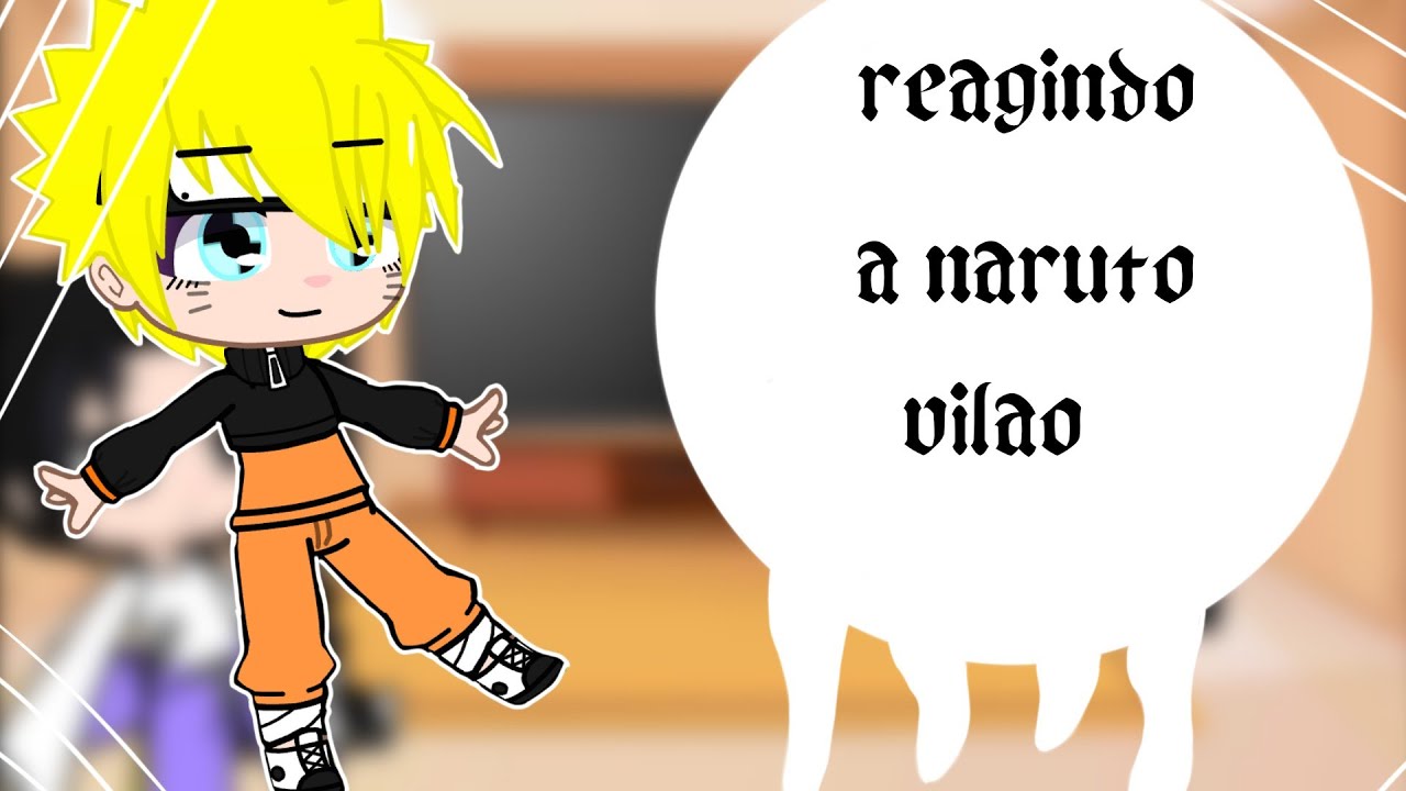 time 7(reagindo a naruto vilão)