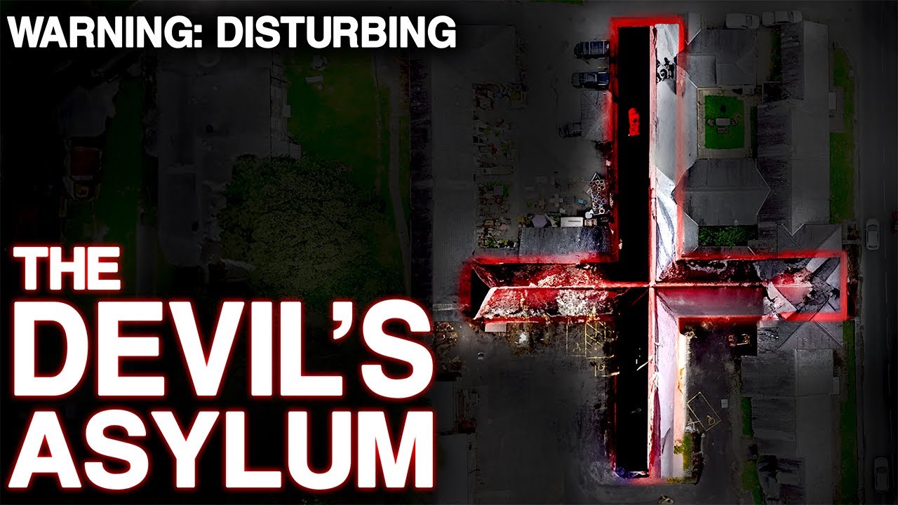 THE DEVIL’S ASYLUM: The SCARIEST Place In The UNITED KINGDOM (TERRIFYING Paranormal Activity)