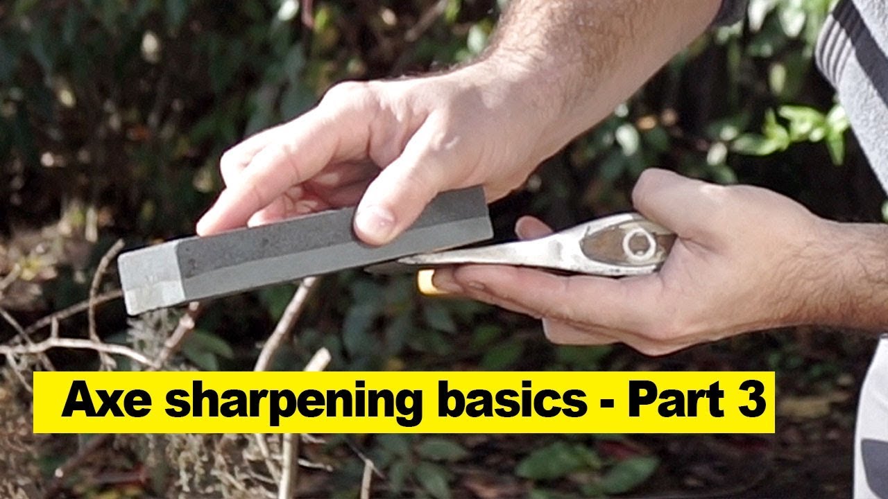 Axe sharpening basics - Part 3