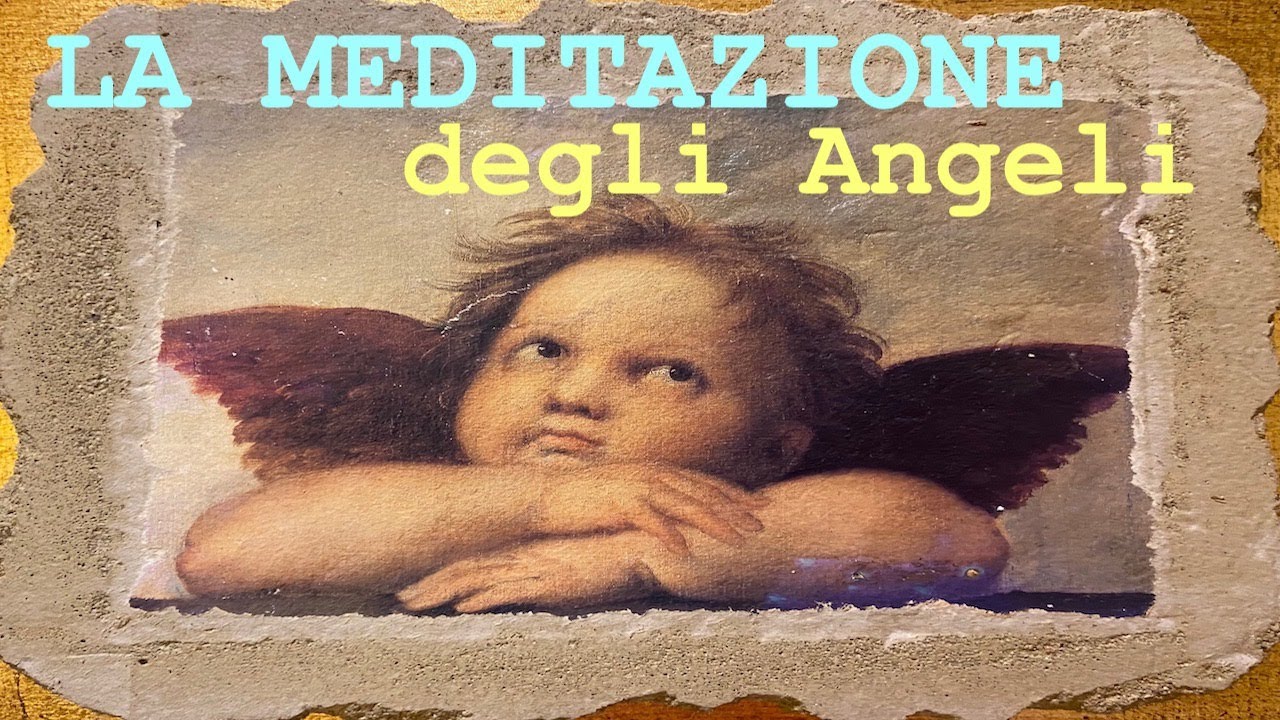 MEDITAZIONE DEGLI ANGELI: INCONTRA IL TUO ANGELO CUSTODE