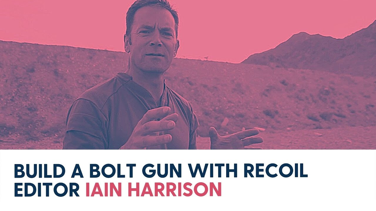 Build a Bolt Gun with RECOIL Editor Iain Harrison