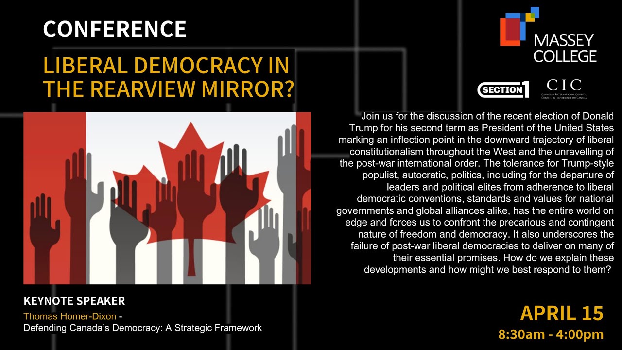 Liberal Democracy in the Rearview Mirror?: Afternoon Keynote - Thomas Homer Dixon