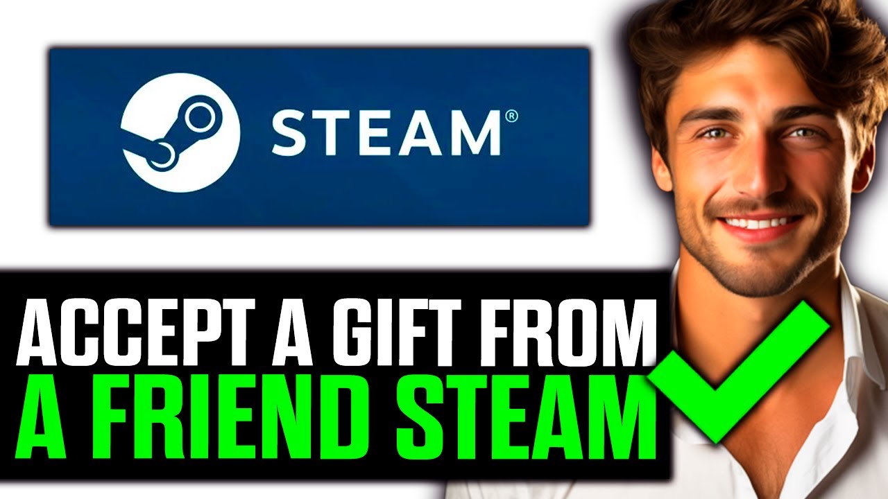 How To Accept a Gift from a Friend on Steam (2025) - Step by Step