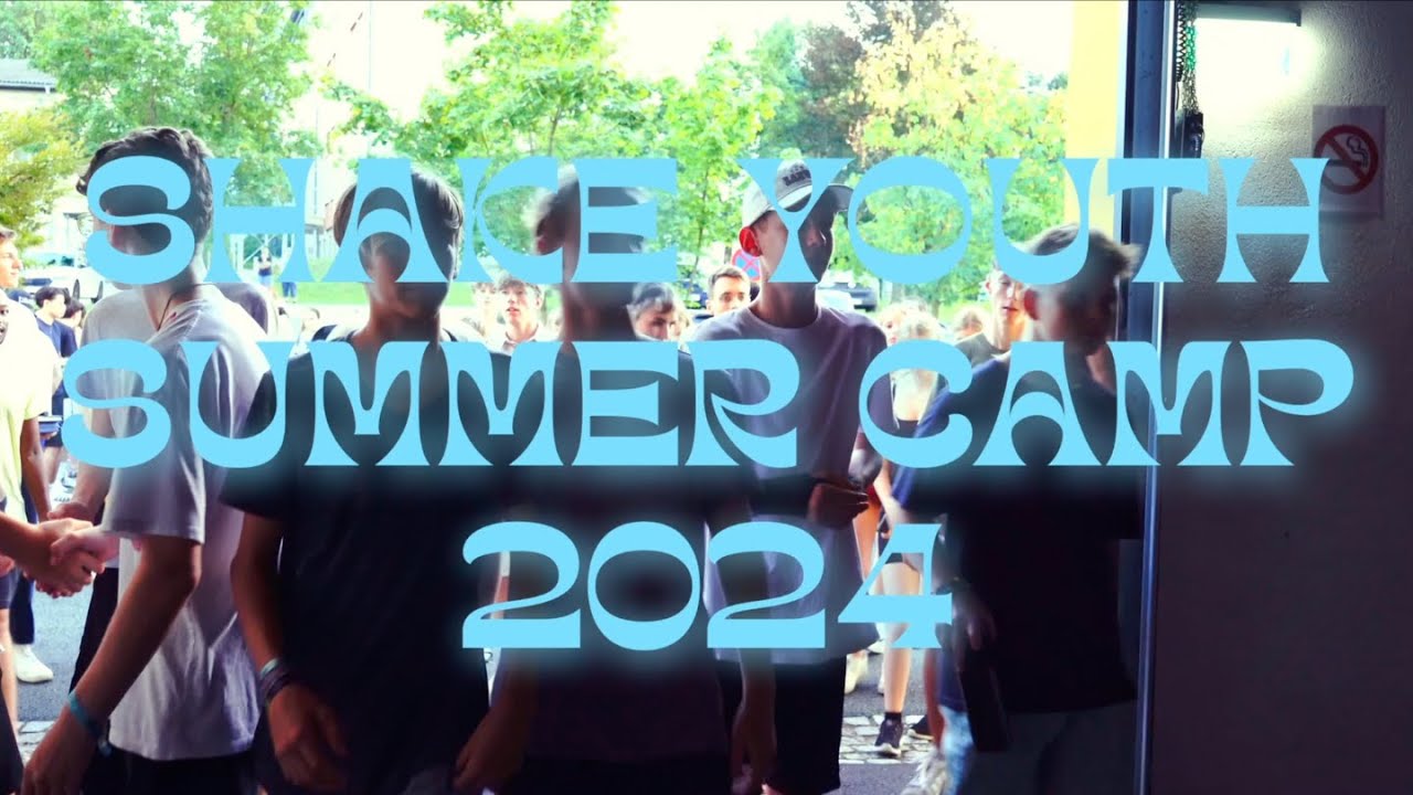 Shake Youth SummerCamp 2024 // RECAP