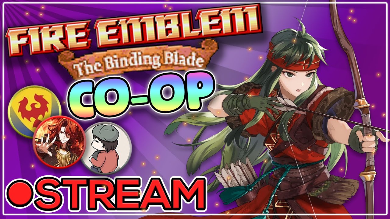 Fire Emblem: The Binding Blade CO-OP - Part 2