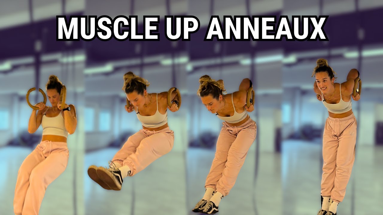 Muscle up aux anneaux étape par étape