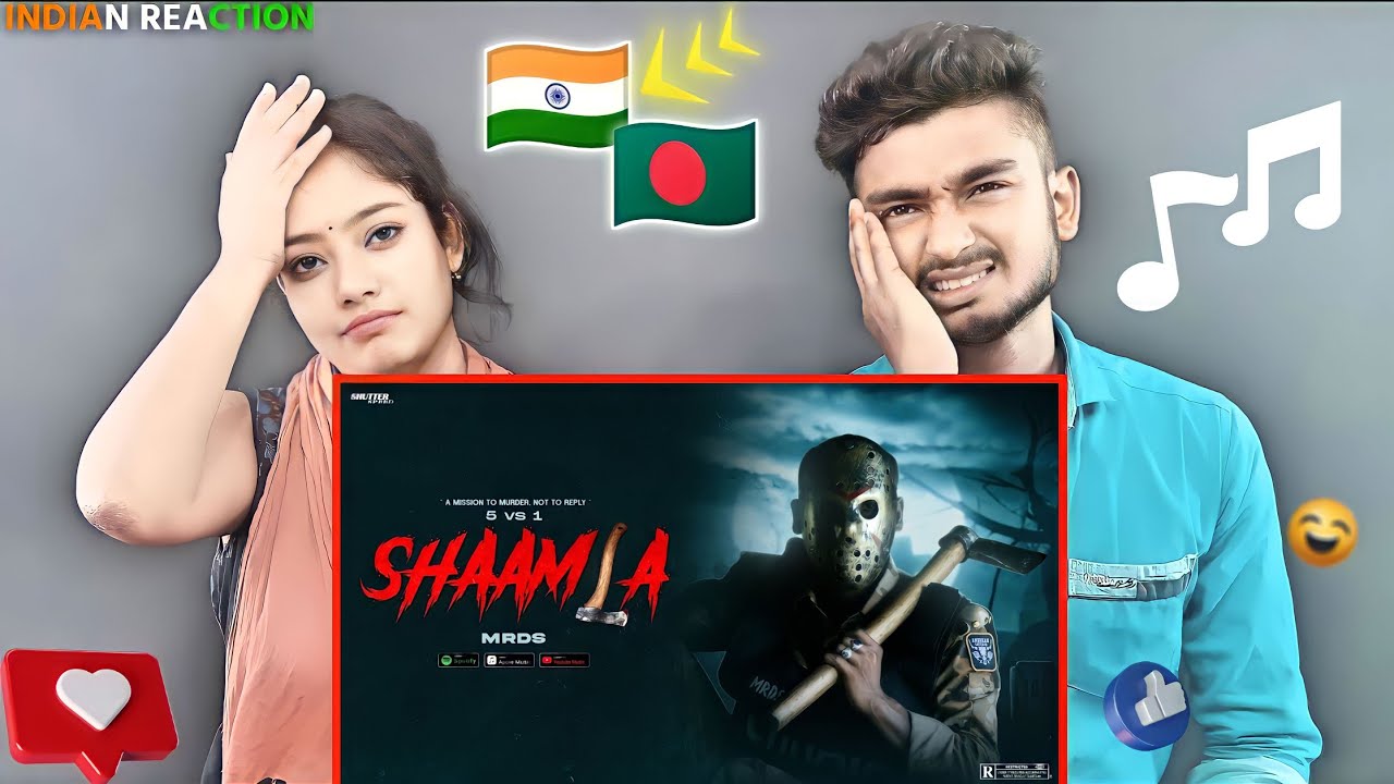 India Reaction On | SHAAMLA (Official Music Video) | MRDS | BANGLA RAP 2023 (Rated R)