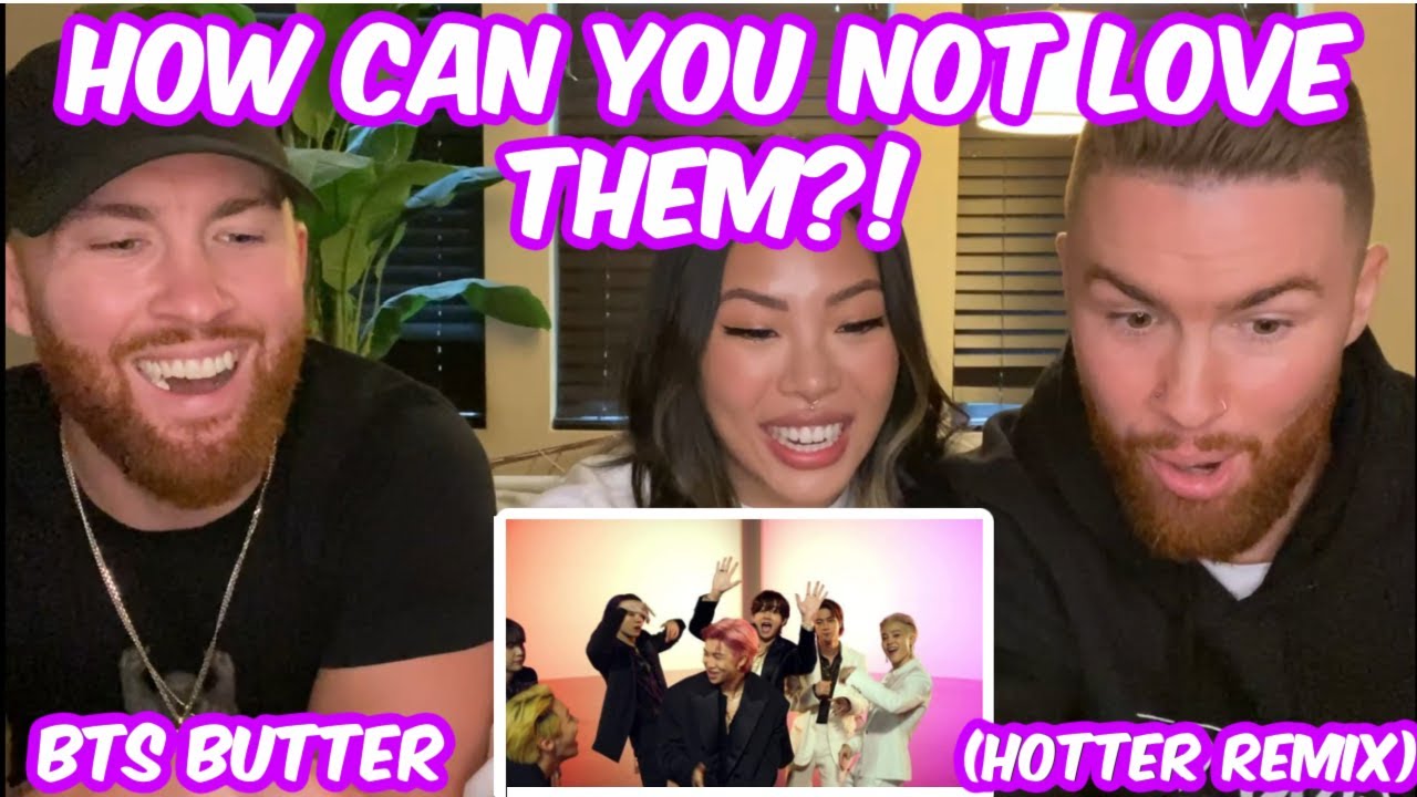 BTS 'BUTTER' Hotter Remix Reaction - HOW CAN YOU NOT LOVE THEM?! 😍