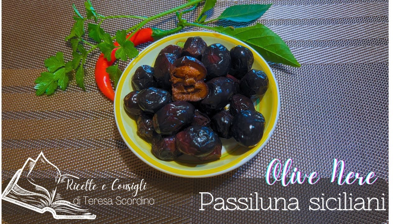 Olive nere: &ldquo;passiluna siciliani&rdquo;