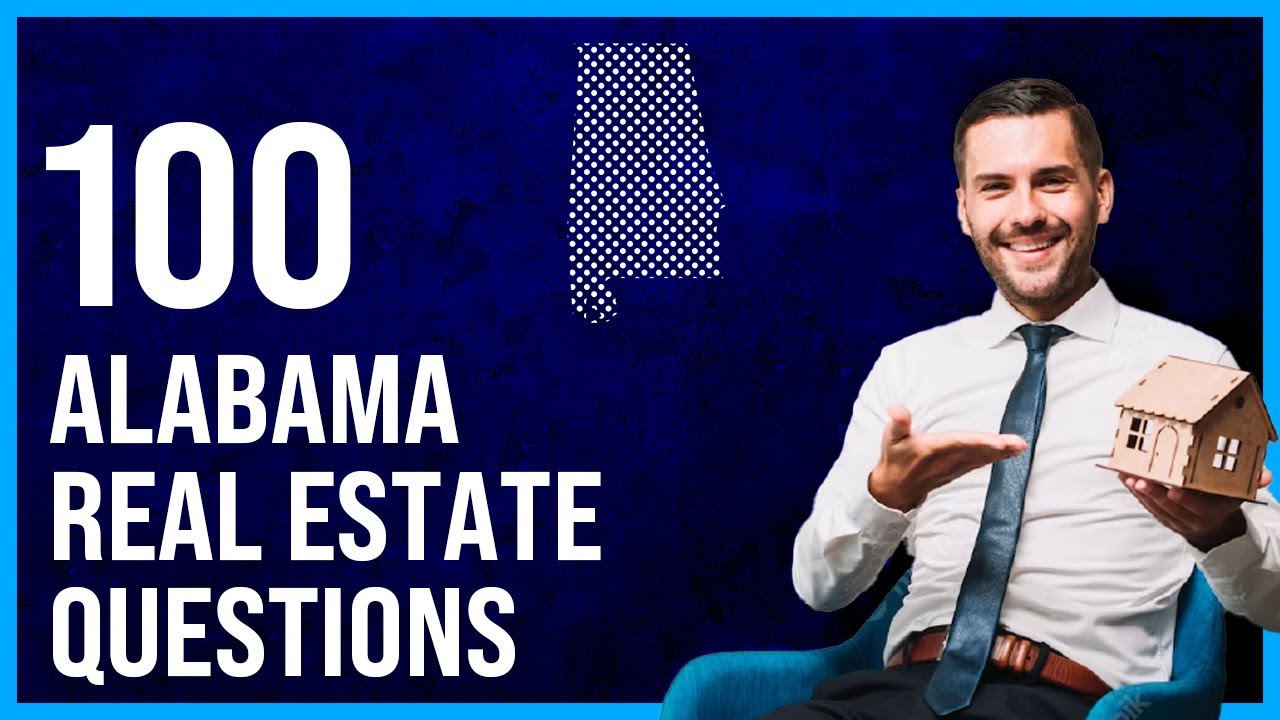 Alabama Real Estate Exam 2023 (100 Questions with Explained Answers)