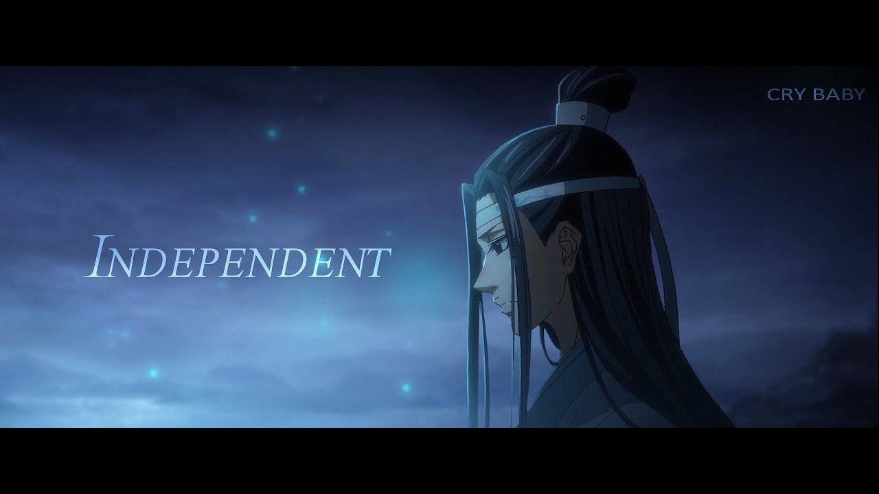 Lan Wangji | Independent [AMV]