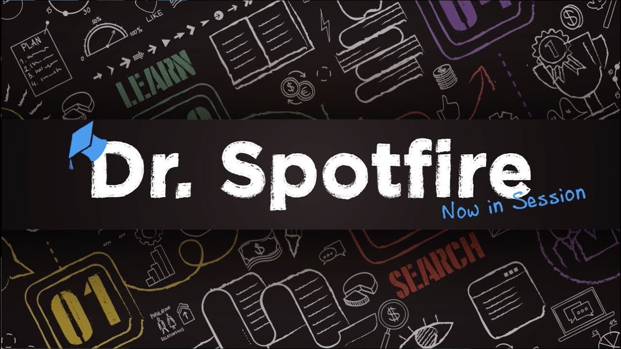 Dr. Spotfire - Automating Tasks in Spotfire