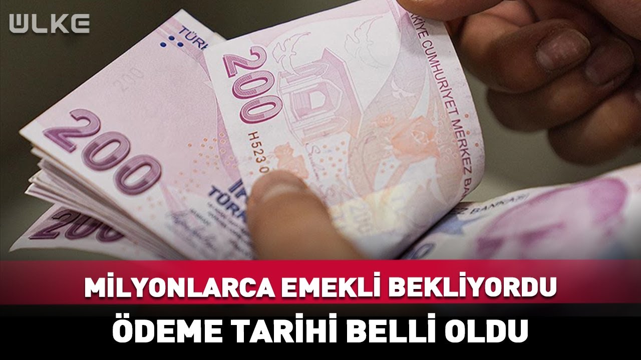 Milyonlarca Emekli Bekliyordu! Ödeme Tarihi Belli Oldu #haber