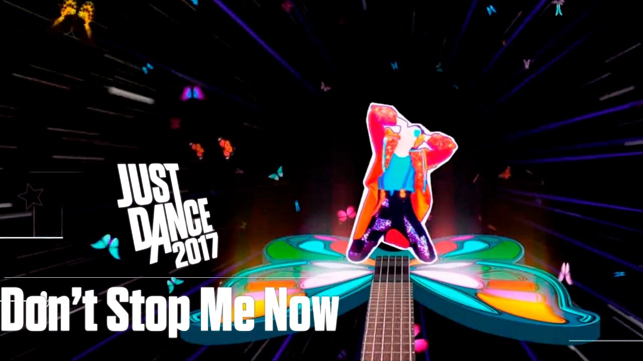 Just Dance 2017 - Don't Stop Me Now