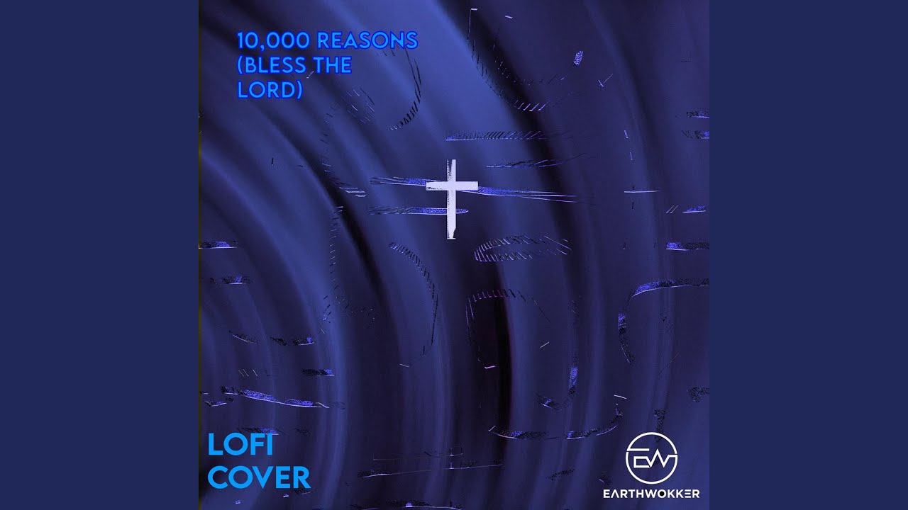 10,000 Reasons (Bless the Lord)