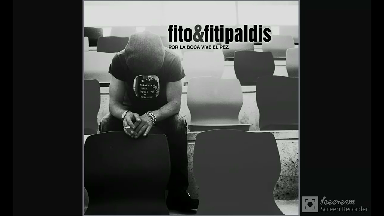 Fito & Fitipaldis, Por la boca vive el pez (slowed + reverb)