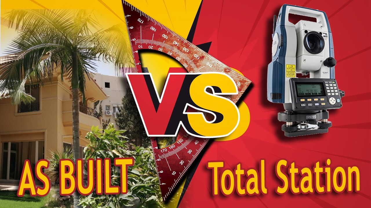 As Built للبلانات VS Total Station
