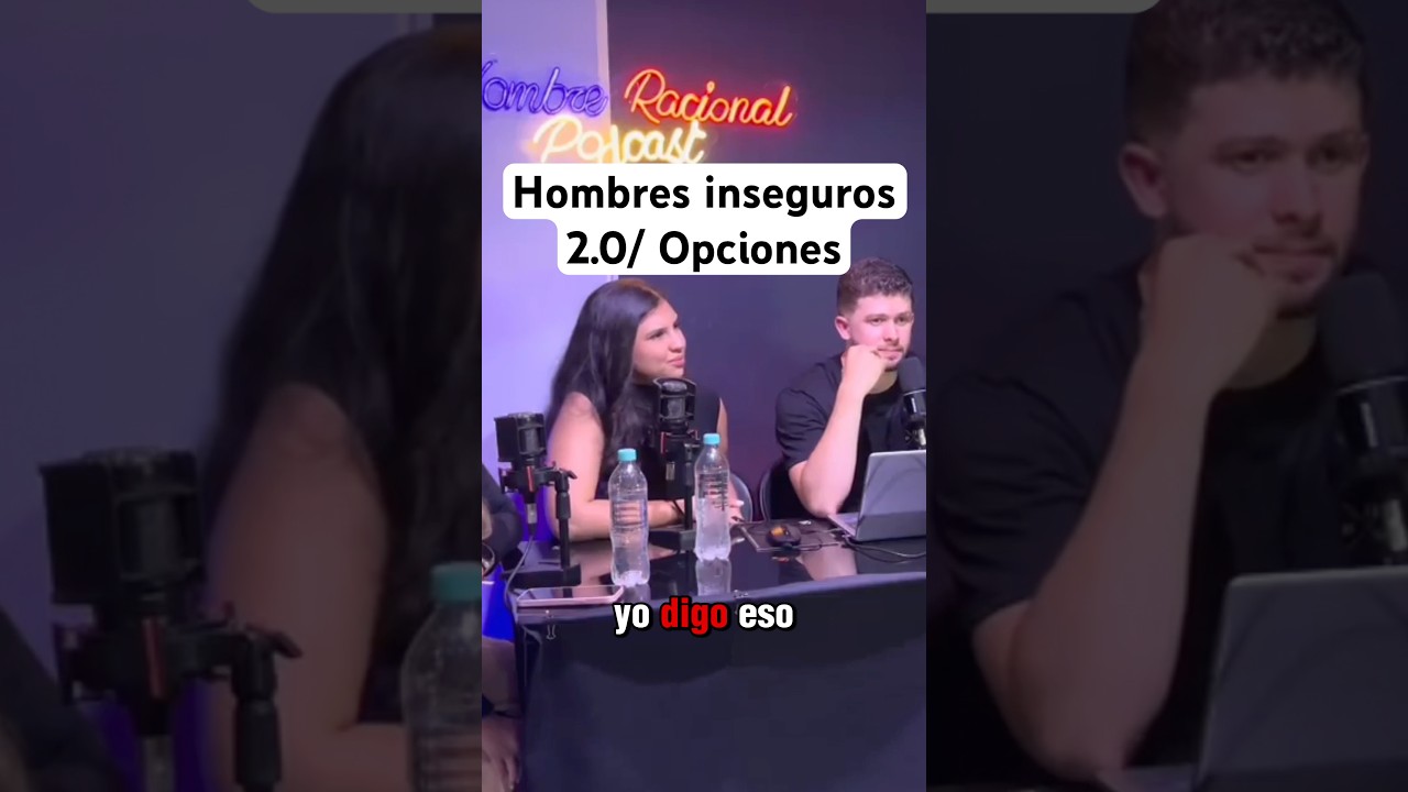 Hombres inseguros/ la confianza deriva de las opciones #podcast #hombres #citas #redpill