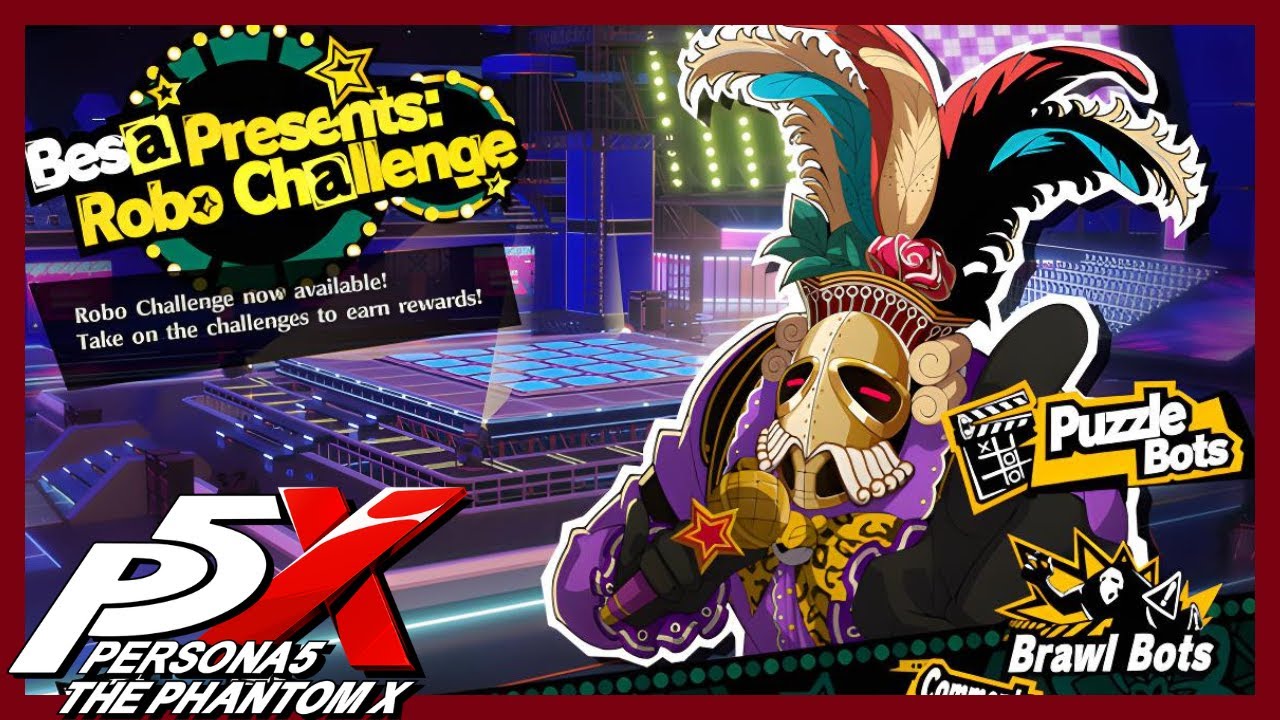 Brawl Bots - Besa Presents: Robo Challenge│ Persona5: The Phantom X