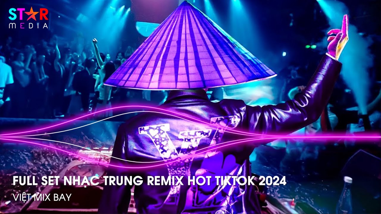 NHẠC TRUNG QUỐC REMIX 2026 - NHẠC HOA REMIX HOT TIKTOK - FULL SET NHẠC TRUNG REMIX HAY NHẤT 2026