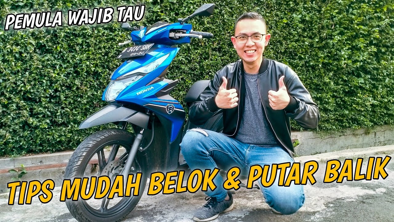 CARA BELAJAR BELOK DAN PUTAR BALIK MOTOR MATIC PEMULA - TIPS BELAJAR MOTOR MATIC PEMULA