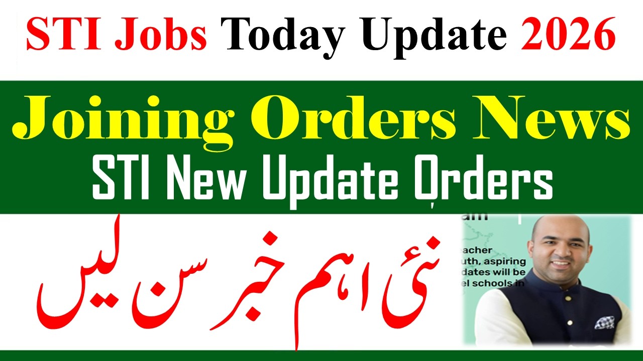 STI New Jobs 2026 Joining Orders Update | STI New Jobs 2026 | STI Hiring Orders 2026