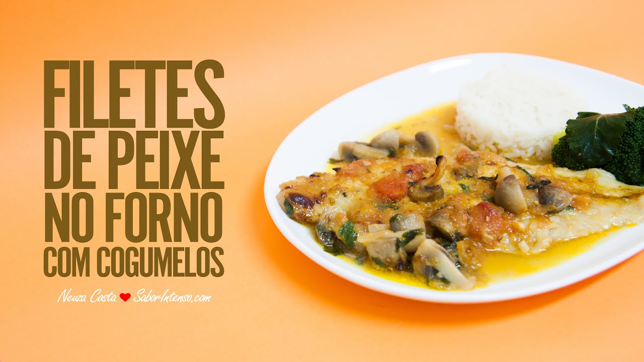 Filetes de Peixe no Forno com Cogumelos