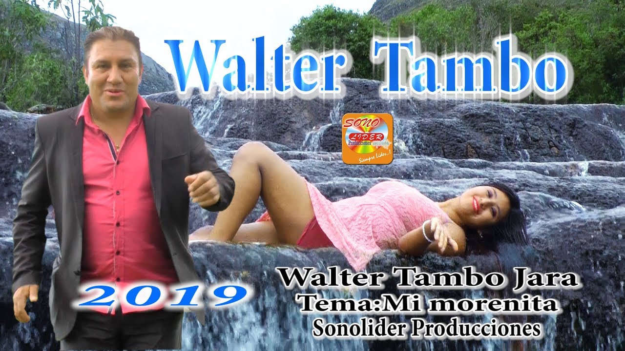 Walter Tambo Jara-2019-Mi Morenita-Primicia