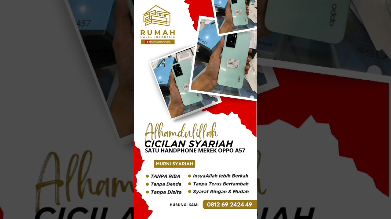 Kredit HP - Alhamdulillah cicilan syariah satu Handphone merek Oppo A57