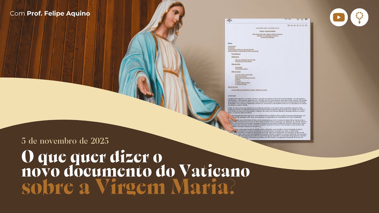 O que quer dizer o novo documento do Vaticano sobre a Virgem Maria? | 05/11/2025