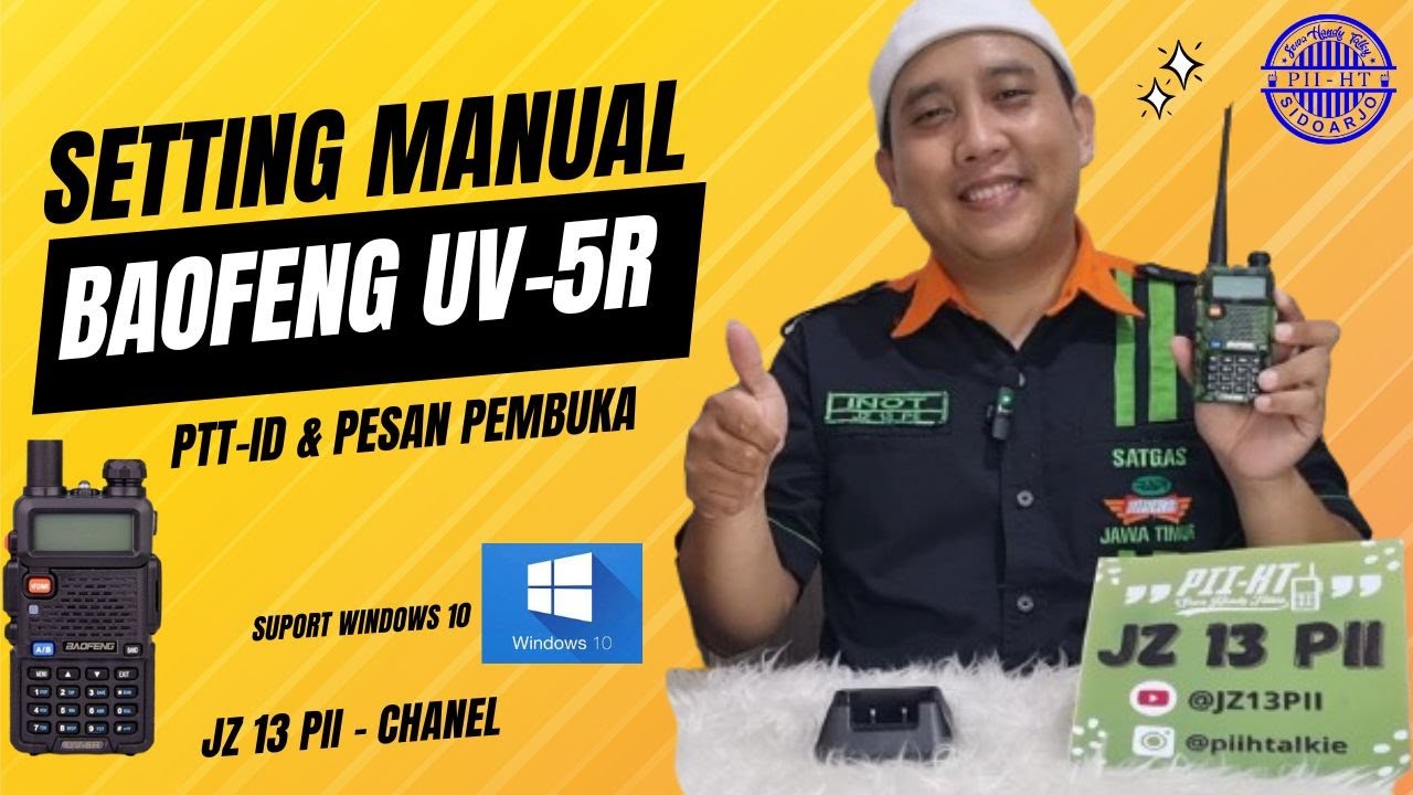 SETTING MANUAL HT BAOFENG UV5R (Dual Band) +setting + PTT-ID dan Pesan Pembuka